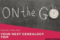 Genealogy Research Trip: Essential Tips for Planning Success