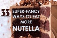 33 Decadent Ways to Enjoy More Nutella Every Day