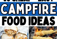 65 Creative Campfire Recipes for Simple Outdoor Cooking