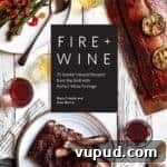 Grilled Spatchcocked Dry-Brined Chicken for Crispy, Juicy Results 7 Fire + Wine Cookbook Cover