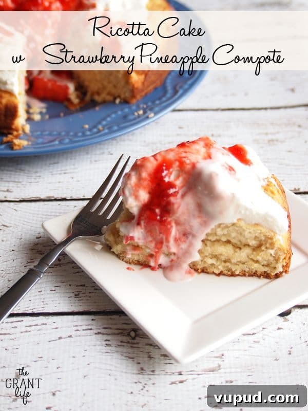 Ricotta Cake with Strawberry Pineapple Compote Ricotta Cake with Strawberry Pineapple Compote
