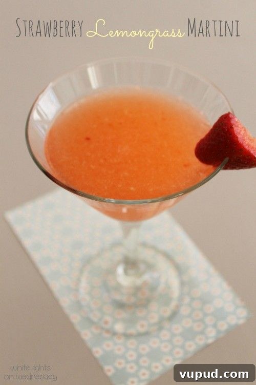 Strawberry Lemongrass Martini Strawberry Lemongrass Martini